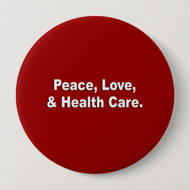 Badge Rond 10 Cm Paix, amour, et soins de santé (Devant)