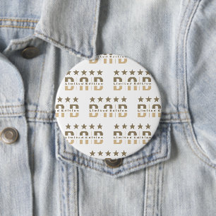 Badge Rond 10 Cm Papa Limited Edition