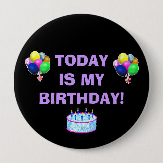 Badge Rond 10 Cm Pin d'anniversaire