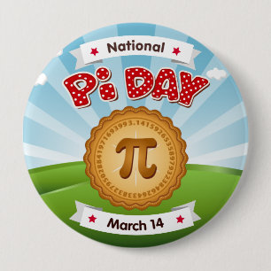 Badge Rond 10 Cm Regardez Sharp sur Pi Day