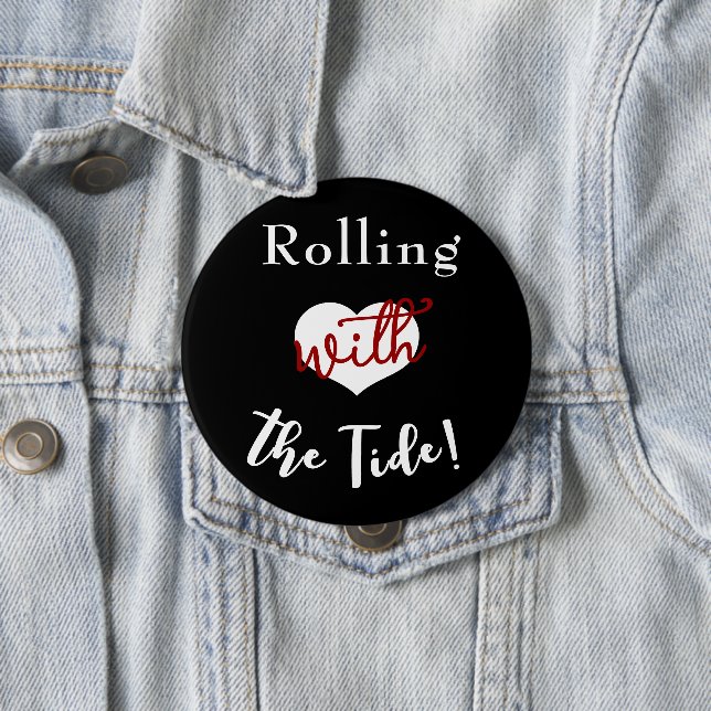 Badge Rond 10 Cm Rollin avec le bouton Tide Alabama GameDay (En situation)