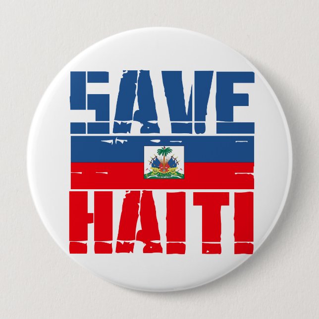 BADGE ROND 10 CM SAUVEZ LE HAÏTI (Devant)