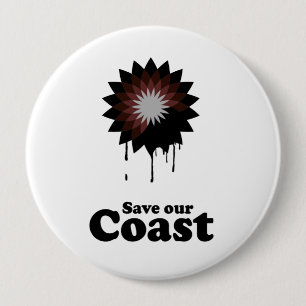 BADGE ROND 10 CM SAUVEZ NOTRE CÔTE