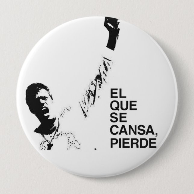 BADGE ROND 10 CM SE CANSA PIERDE DE L'EL QUE (Devant)