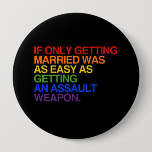 BADGE ROND 10 CM SI SEULEMENT L'OBTENTION MARRIED ÉTAIT - - .PNG