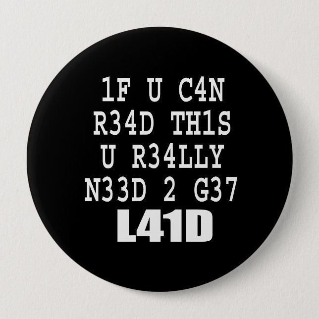BADGE ROND 10 CM SI VOUS POUVEZ LIRE CECI (Devant)