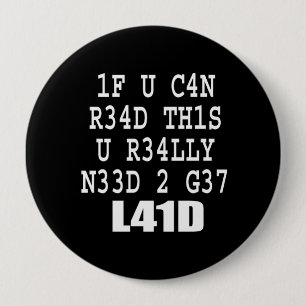 BADGE ROND 10 CM SI VOUS POUVEZ LIRE CECI