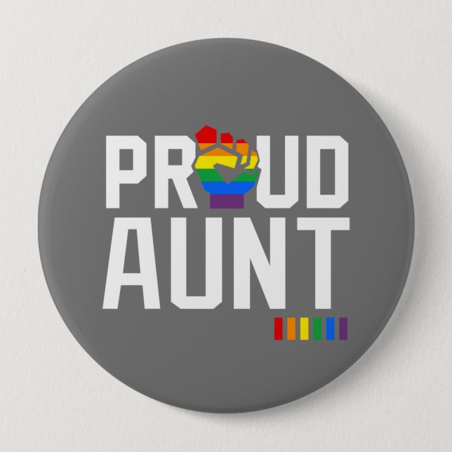 Badge Rond 10 Cm Tante Fière Arc-en-ciel (Devant)