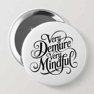 Badge Rond 10 Cm Très Démocratique