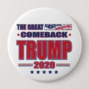 Badge Rond 10 Cm Trump 2020, le grand retour américain