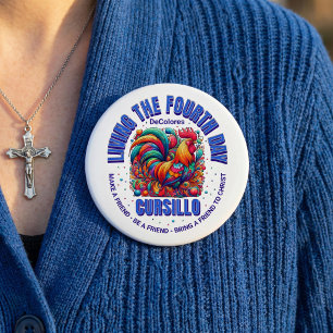 Badge Rond 10 Cm Vivre le quatrième jour Cursillo DeColores Coq