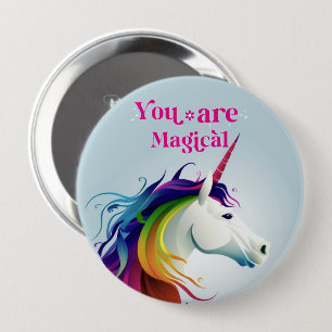 Badge Rond 10 Cm Vous êtes magique