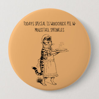 Badge Rond 10 Cm Witress chat servant tarte drôle chat Bouton