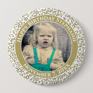 Badge Rond 10 Cm Your Photo 70th Birthday Number Pattern - Gold