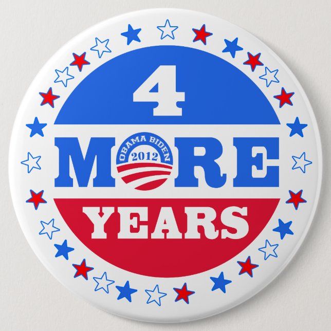 Badge Rond 15,2 Cm 4 années supplémentaires Obama 2012 (Devant)