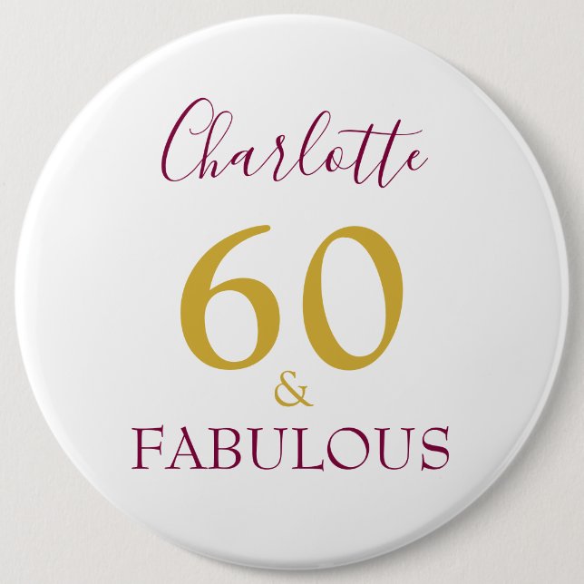Badge Rond 15,2 Cm 60 et fabuleux moderne 60e anniversaire (Devant)