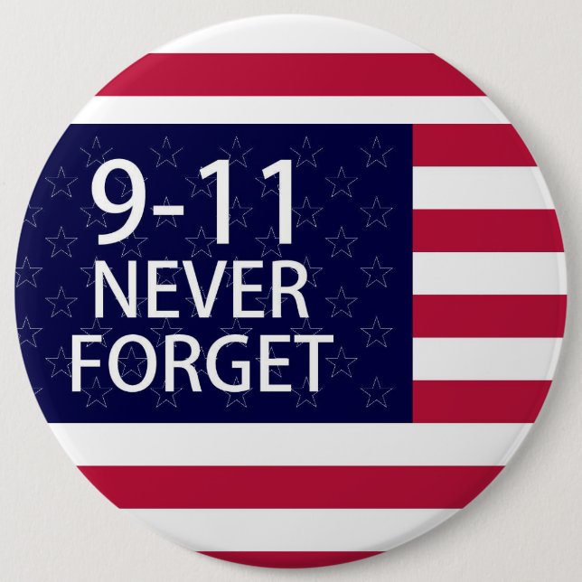 Badge Rond 15,2 Cm 9-11 jamais oublier (Devant)