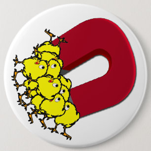 Badge Rond 15,2 Cm Aimant de poussin