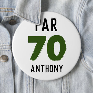 Badge Rond 15,2 Cm Anniversaire Golfer Funny 70e heureux papa Par