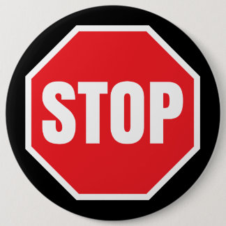 Badge Rond 15,2 Cm arrêtez le poteau de signalisation