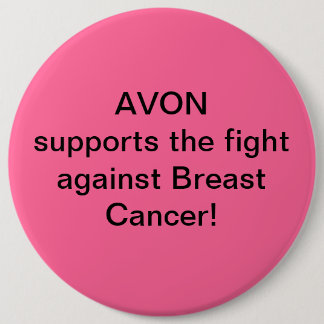 Badge Rond 15,2 Cm Avon soutient le combat contre le cancer du sein