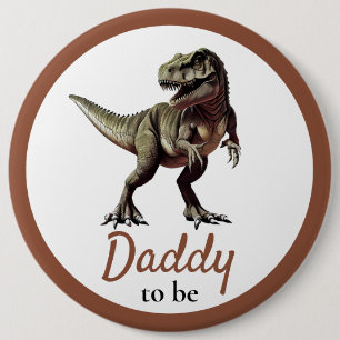Badge Rond 15,2 Cm Baby shower Dinosaur Daddy