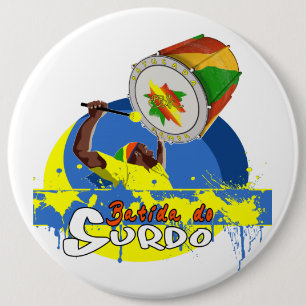 Badge Rond 15,2 Cm BBaC Stuff Surdo Special K Samba Batucada Brasil