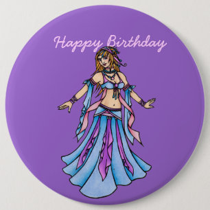 Badge Rond 15,2 Cm Bonne danseuse du ventre d'anniversaire