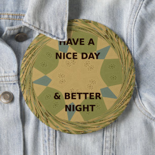 Badge Rond 15,2 Cm Bonne journée et meilleur art nocturne Imprimer