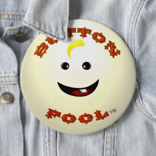 Badge Rond 15,2 Cm Bouton Fou bouton rond colossal