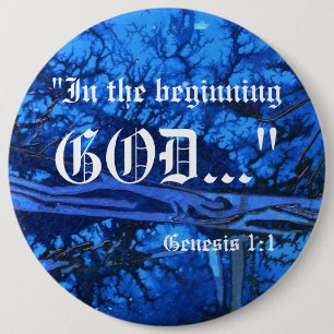Badge Rond 15,2 Cm Bouton Genèse 1:1