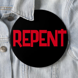Badge Rond 15,2 Cm Bouton REPENT