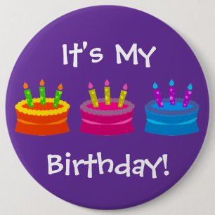 Badge Rond 15,2 Cm C'est mon anniversaire