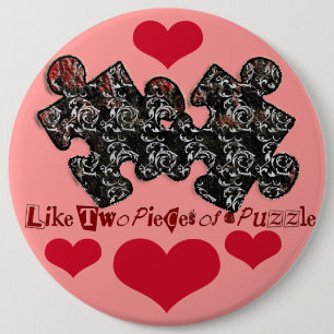 Badge Rond 15,2 Cm Comme deux pièces d'un puzzle