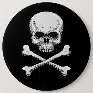 Badge Rond 15,2 Cm Crâne d'os Mauvais jusqu'à l'os