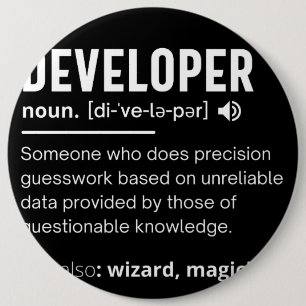 Badge Rond 15,2 Cm Developer Dictionary Definition Funny developers