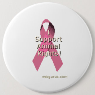 Badge Rond 15,2 Cm Droits des animaux