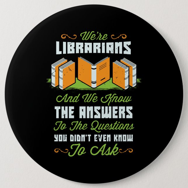 Badge Rond 15,2 Cm Drôle cadeau bibliothécaire (Devant)