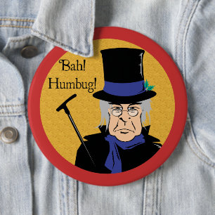 Badge Rond 15,2 Cm Ebenezer Scrooge Bah ! Humbug !