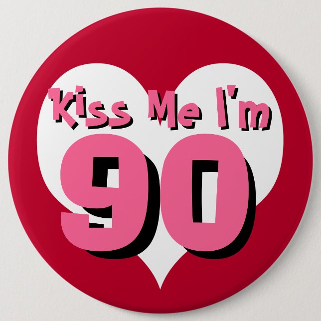 Badge Rond 15,2 Cm Embrassez-moi le bouton - 90 (Devant)