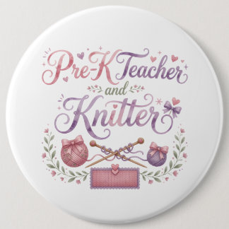 Badge Rond 15,2 Cm Enseignant de maternelle et boutonneuse à épingler