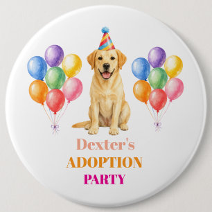 Badge Rond 15,2 Cm Fête d'adoption Jour de surprise Labrador Chien An