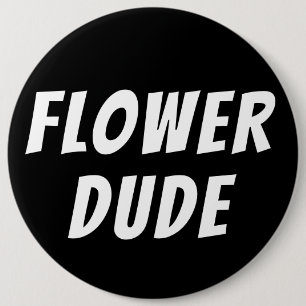 Badge Rond 15,2 Cm Flower Dude Mariage