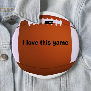 Badge Rond 15,2 Cm Football Américain : J'Aime Ce Jeu