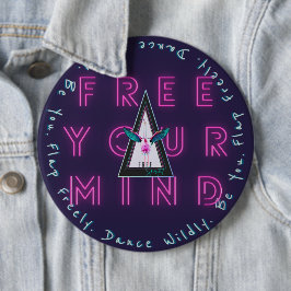 Badge Rond 15,2 Cm Free Your Mind Button, Free Spirited Flamant rose