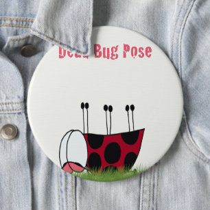 Badge Rond 15,2 Cm Funny Ladybug Dead Bug Yoga Pose