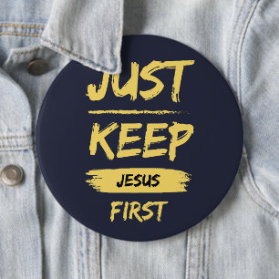 Badge Rond 15,2 Cm Gardez Jésus en premier