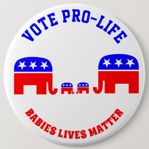 BADGE ROND 15,2 CM GOP RÉPUBLICAIN DE BÉBÉS DE VOTE DE MATIÈRE CONTRE