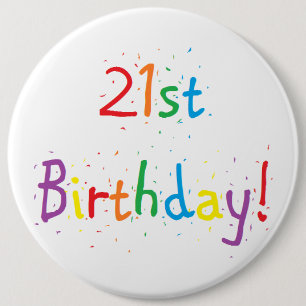 Badge Rond 15,2 Cm grand bouton de "21ème anniversaire"