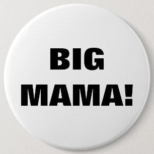 BADGE ROND 15,2 CM GRAND MAMA !